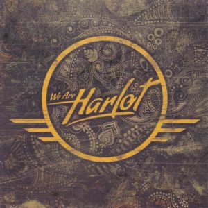 WE ARE HARLOT - WE ARE HARLOT