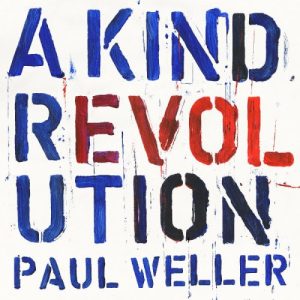 WELLER PAUL - KIND REVOLUTION...LP5