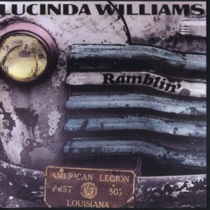 WILLIAMS LUCINDA - RAMBLIN'
