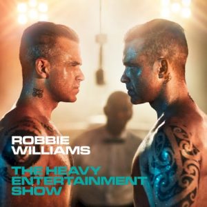 WILLIAMS ROBBIE - HEAVY ENTERTAINMENT SHOW deluxe