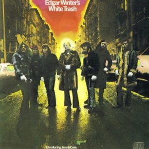 WINTER EDGAR - EDGAR WINTER'S WHITE TRASH