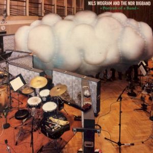 WOGRAM NILS & THE NDR BIGBAND - PORTRAIT OF A BAND