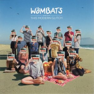 WOMBATS - THIS MODERN GLITCH