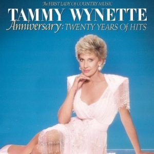 WYNETTE TAMMY - ANNIVERSARY 20 YEARS OF HITS