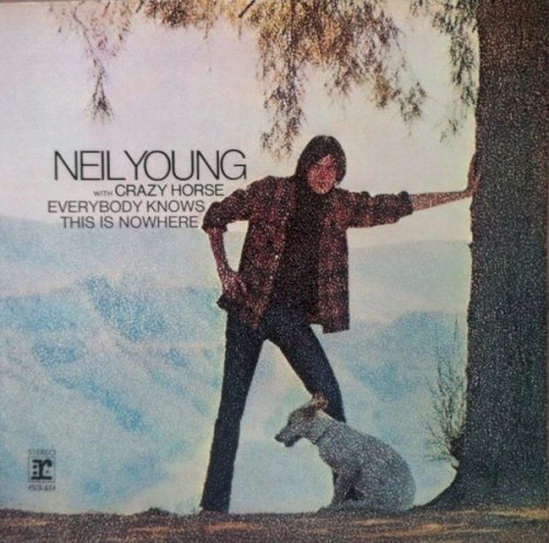 YOUNG NEIL & CRAZY HORSE - EVERYBODY KNOWS THIS IS NOWHERE...LP