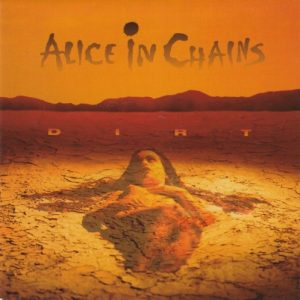 ALICE IN CHAINS - DIRT