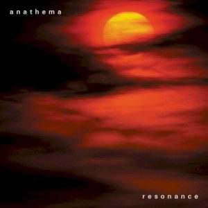 ANATHEMA - RESONANCE