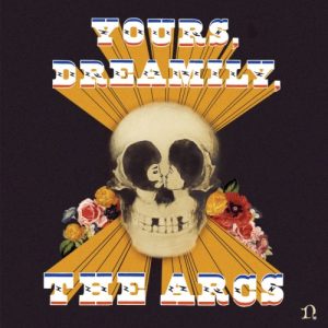 ARCS - YOURS DREAMILY