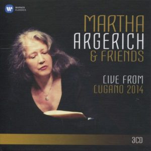 ARGERICH MARTHA & FRIENDS - LIVE FROM LUGANO 2014