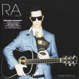 ASHCROFT RICHARD - THESE PEOPLE