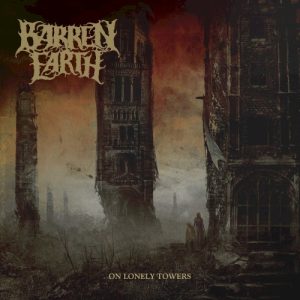 BARREN EARTH - ON LONELY TOWERS