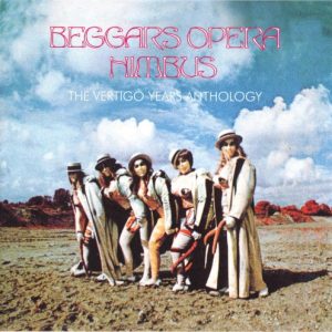 BEGGARS OPERA - NIMBUS: VERTIGO YEARS ANTHOLOGY