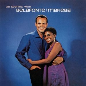 BELAFONTE/MAKEBA - EVENING WITH BELAFONTE/MAKEBA
