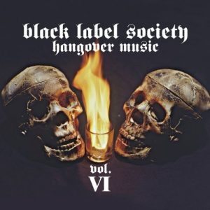 BLACK LABEL SOCIETY - HANGOVER MUSIC