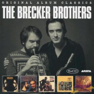 BRECKER BROTHERS - ORIGINAL ALBUM CLASSICS