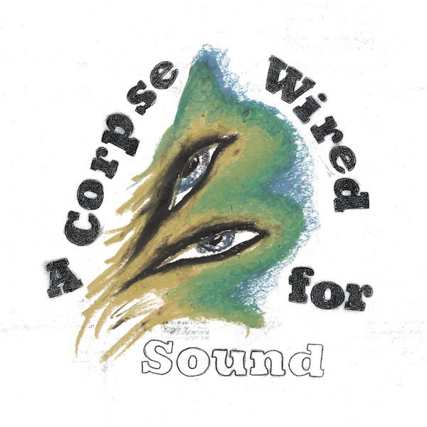 MERCHANDISE - CORPSE WIRED FOR SOUND...LP