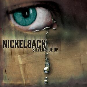 NICKELBACK - SILVER SIDE UP LP