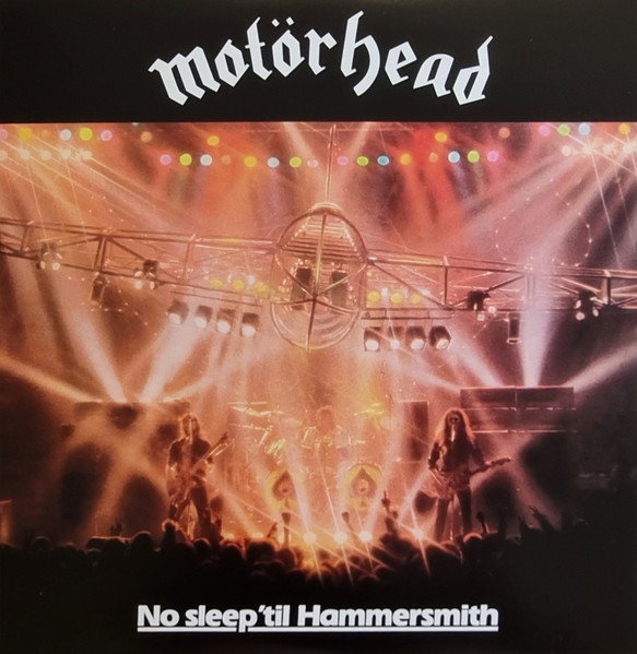 MOTORHEAD - NO SLEEP 'TIL HAMMERSMITH LP
