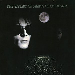 SISTERS OF MERCY - FLOODLAND LP