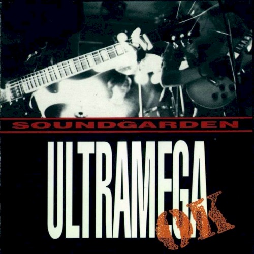 SOUNDGARDEN - ULTRAMEGA OK...LP