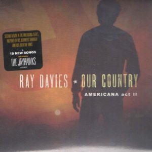 DAVIES RAY - OUR COUNTRY AMERICANA ACT II
