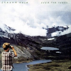 NASH GRAHAM - OVER THE YEARS...LP2