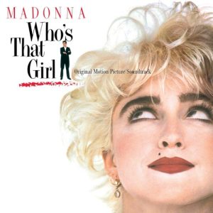O.S.T. - WHO'S THAT GIRL...LP