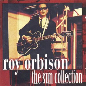 ORBISON ROY - SUN COLLECTION