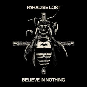 PARADISE LOST - BELIEVE IN NOTHING digi