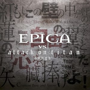 EPICA - EPICA VS ATTACK ON TITAN SONGS