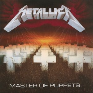 METALLICA - MASTAR OF PUPPETS...RM