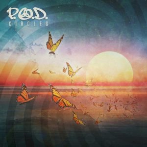 P.O.D. - CIRCLES