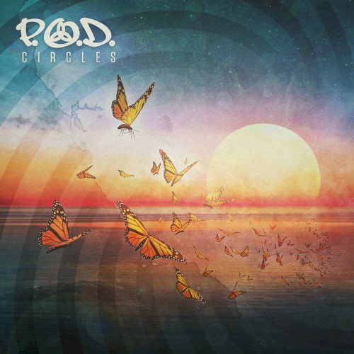 P.O.D. - CIRCLES