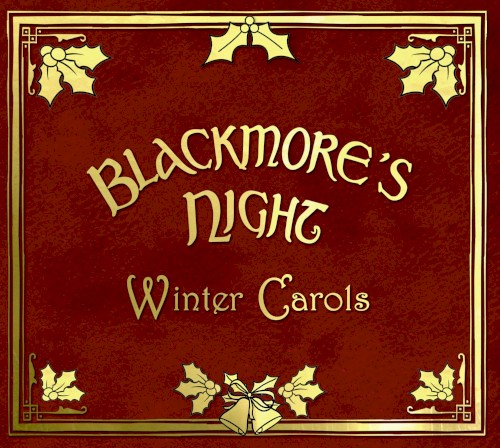 BLACKMORE'S NIGHT - WINTER CAROLS