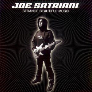 SATRIANI JOE - STRANGE BEAUTIFUL MUSIC