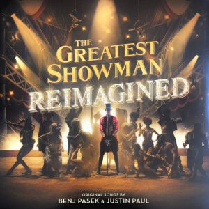 O.S.T. - GREATEST SHOWMAN REIMAGINED LP