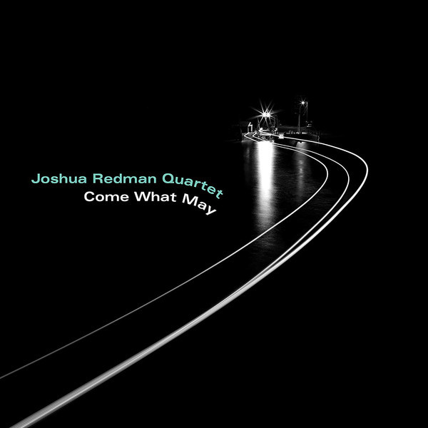 REDMAN JOSHUA - COME WHAT MAY LP