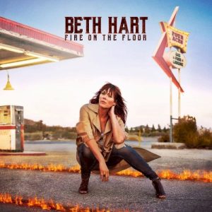 HART BETH - FIRE ON THE FLOOR