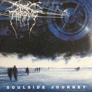 DARKTHRONE - SOULSIDE JOURNEY...LP
