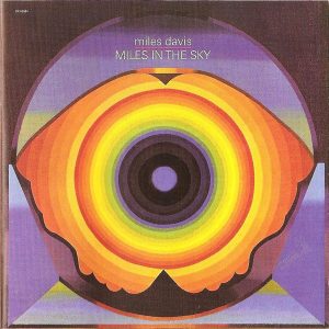 DAVIS MILES - MILES IN THE SKY...CD