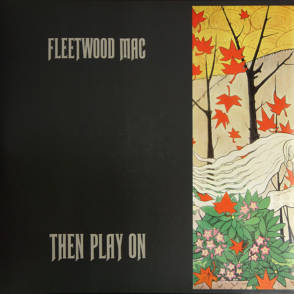 FLEETWOOD MAC - THEN PLAY ON LP (Reissue, Stereo, Gatefold, 180 Gram) - Slika 3