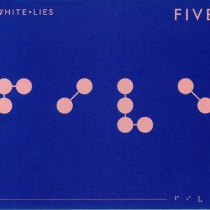 WHITE LIES - FIVE...CD