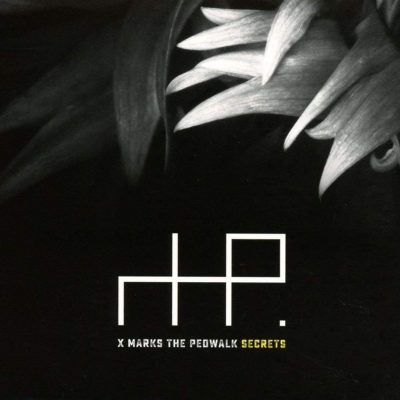 X MARKS THE PEDWALK - SECRETS
