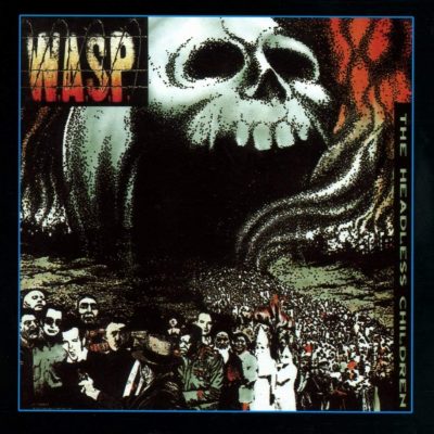 W.A.S.P. - HEADLESS CHILDREN