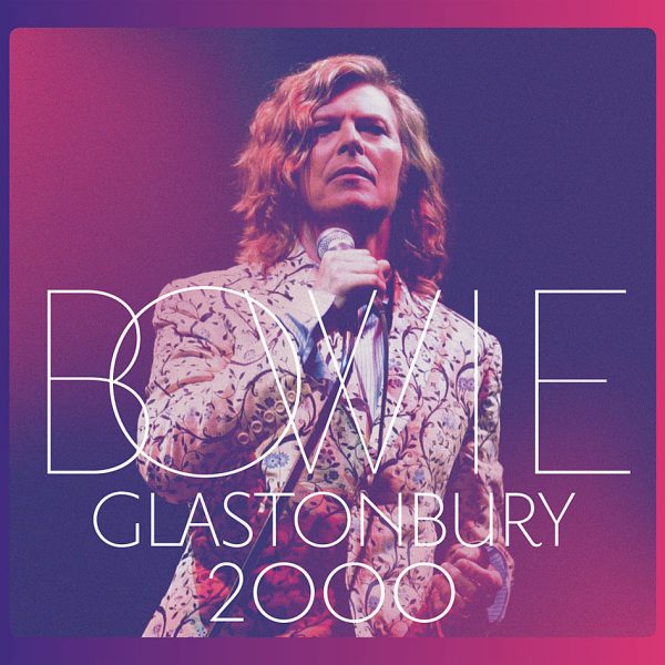 BOWIE DAVID - GLASTONBURY 2000 2CD+DVD