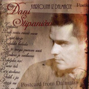 STIPANIČEV ĐANI - KARTOLINA IZ DALMACIJE CD