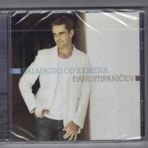 STIPANIČEV ĐANI - DALMACIJO OD KAMENA CD