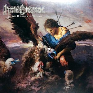 HATE ETERNAL - UPON DESOLATE SANDS...CD