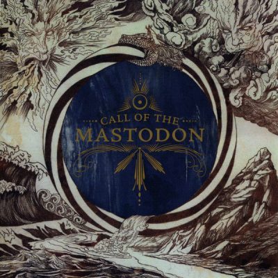 MASTODON - CALL OF THE MASTODON CD