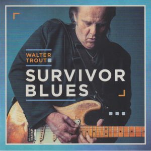 TROUT WALTER - SURVIVOR BLUES...CD